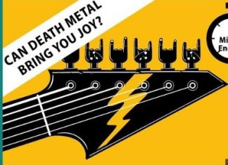 Can Death Metal bring you to joy?