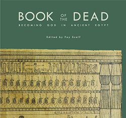 Virtual Exhibit: Book Of the Dead: Becoming God in Ancient Egypt
