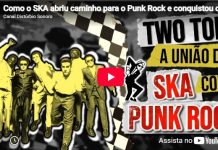 Como o SKA abriu caminho para o Punk Rock